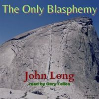 The_Only_Blasphemy